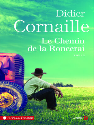 cover image of Le Chemin de la Roncerai
